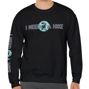 I Need a Hike Men's Sweatshirt: Adventure-Ready Hiker Graphic